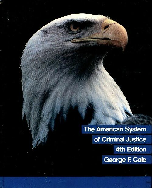 Livrenpoche : The american system of criminal justice - Georges Cole - Livre