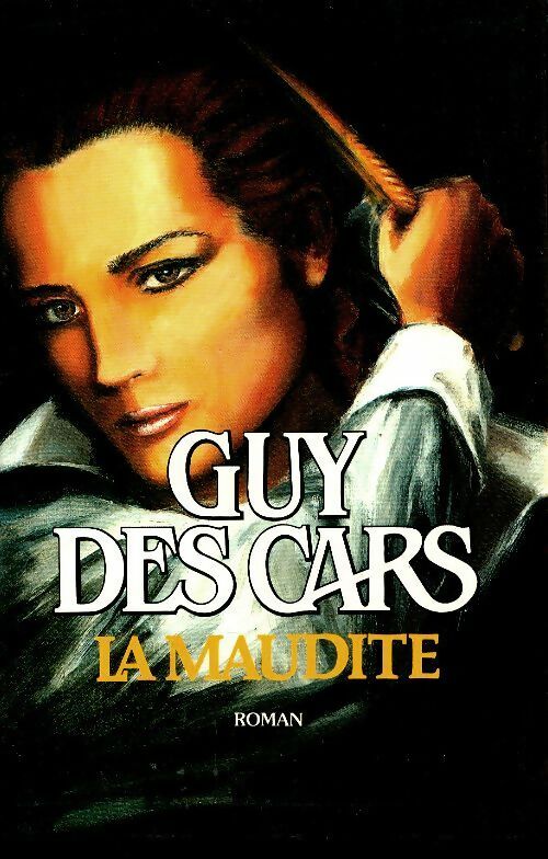Livrenpoche : La maudite - Guy Des Cars - Livre