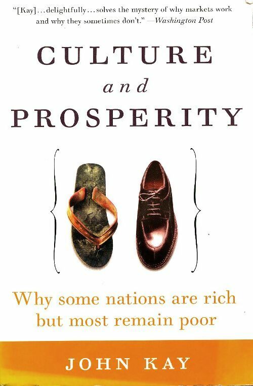 Livrenpoche : Culture and prosperity  - John Kay - Livre