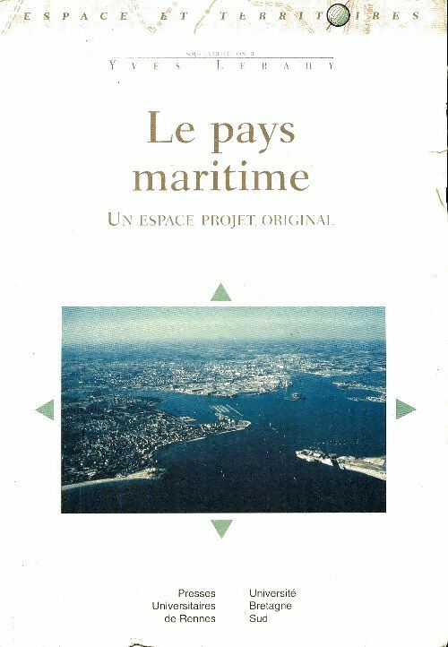 Livrenpoche : Le pays maritime - Yves Lebahy - Livre