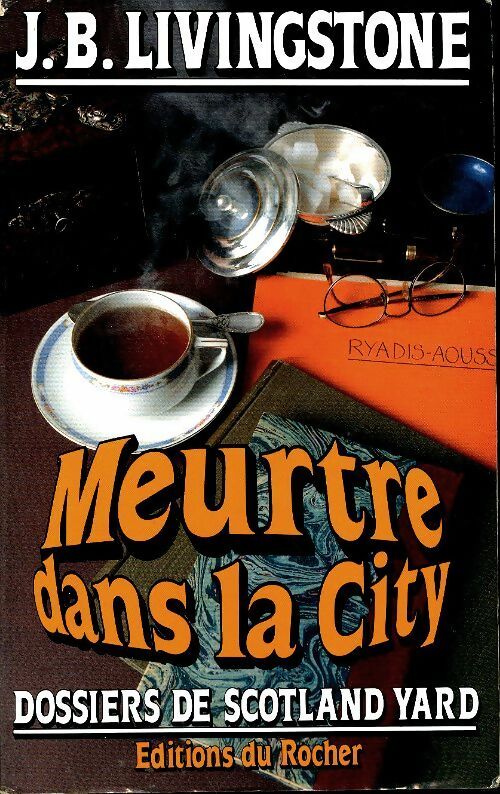 Livrenpoche : Meurtre dans la City - J.B. Livingstone - Livre