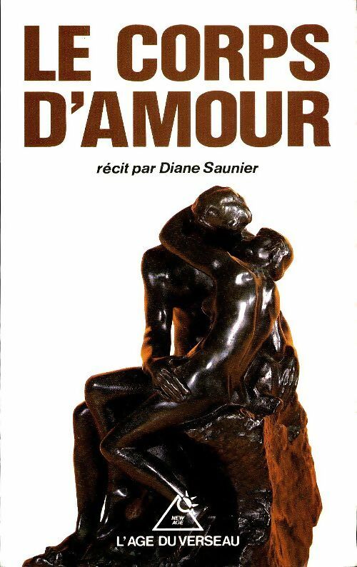 Livrenpoche : Le corps d'amour - Diane Saunier - Livre