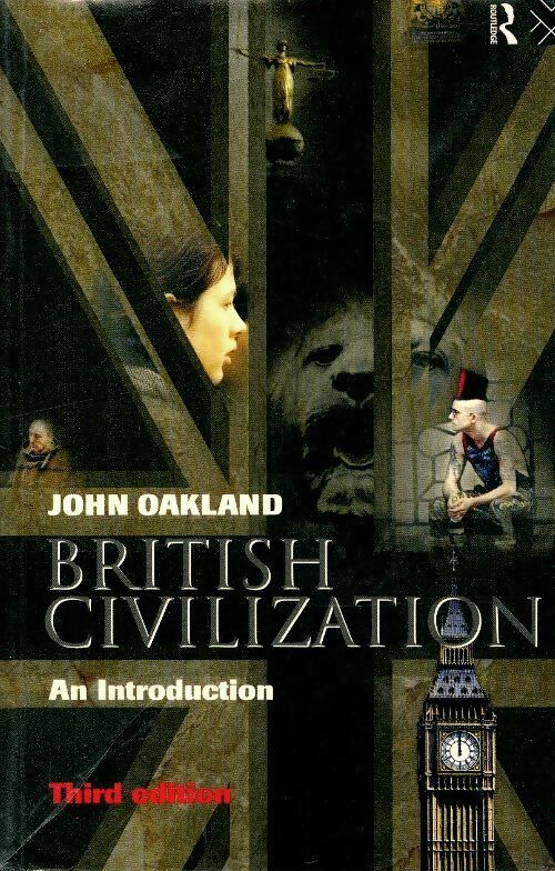 Livrenpoche : British civilization : An introduction - John Oakland - Livre