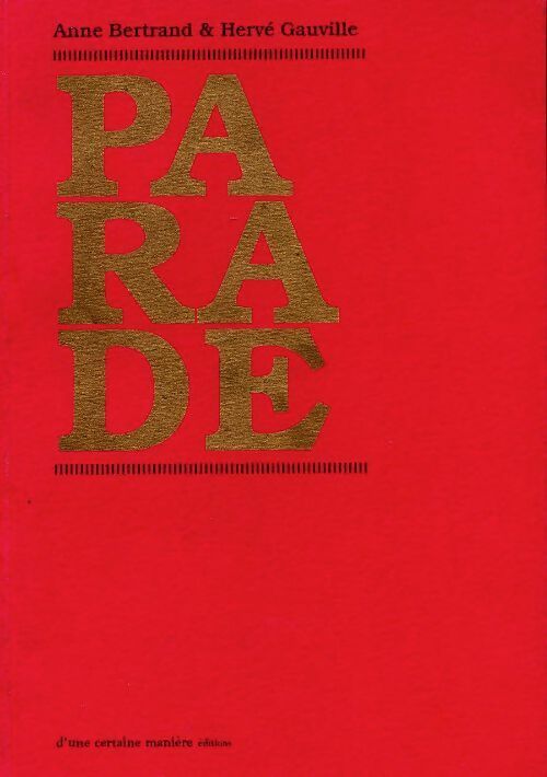 Livrenpoche : Parade - Anne Bertrand - Livre