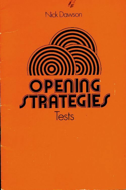 Livrenpoche : Opening stratégies tests - Nick Dawson - Livre