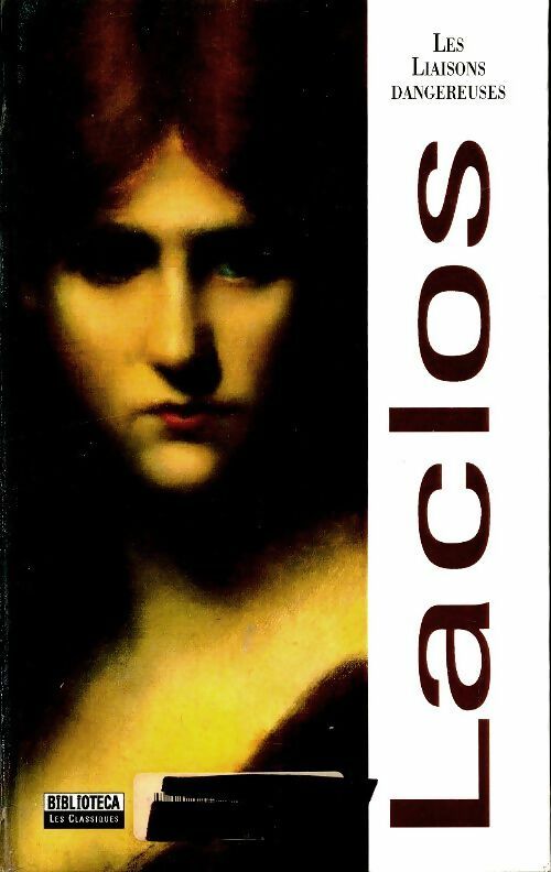 Livrenpoche : Les liaisons dangereuses - Choderlos De Laclos - Livre