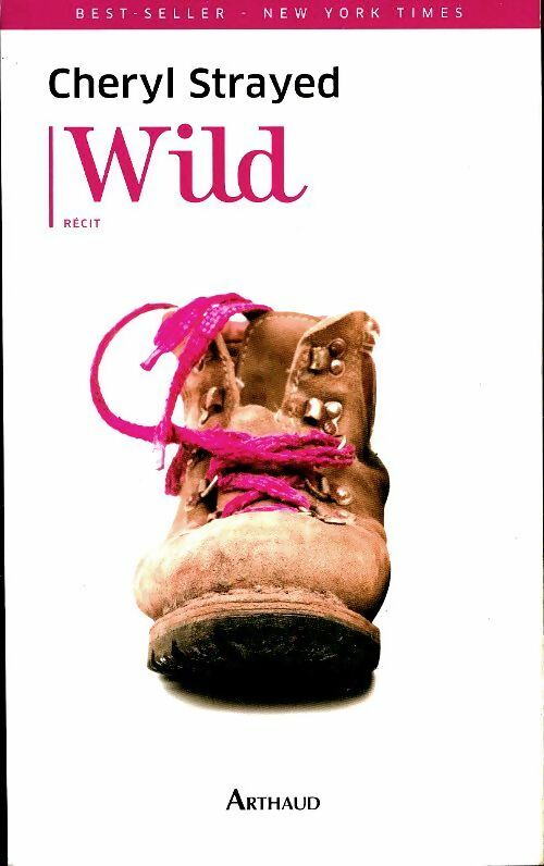 Livrenpoche : Wild - Cheryl Strayed - Livre