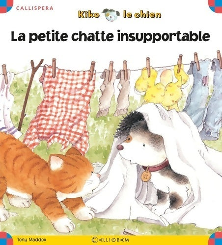 Livrenpoche : La petite chatte insupportable - Tony Maddox - Livre
