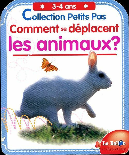 Livrenpoche : Comment se déplacent les  animaux 3-4 ans - Inconnu - Livre