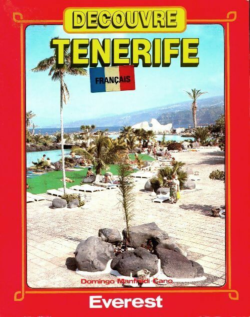 Livrenpoche : Découvre Ténérife - Domingo Manfredi Cano - Livre