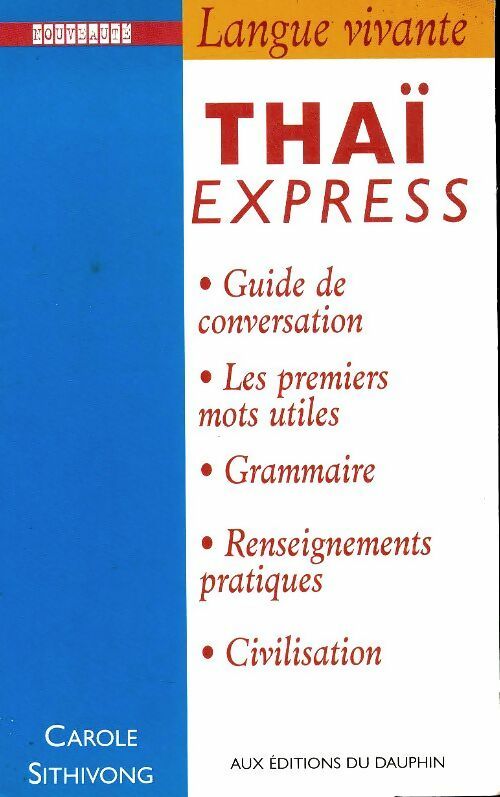 Livrenpoche : Thaï express - Carole Sithivong - Livre