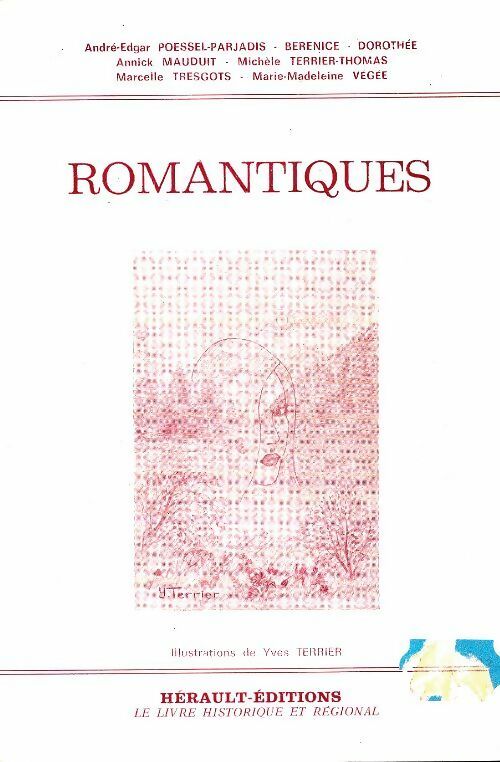 Livrenpoche : Romantiques - Collectif - Livre