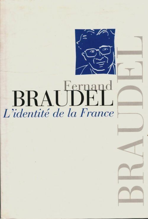 Livrenpoche : L'identité de la France - Fernand Braudel, Braudel Fernand - Livre