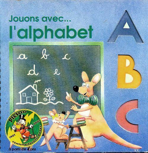 Livrenpoche : Jouons avec l'alphabet - Christian Dubouguey - Livre