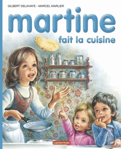 Livrenpoche : Martine fait la cuisine - Gilbert Delahaye - Livre