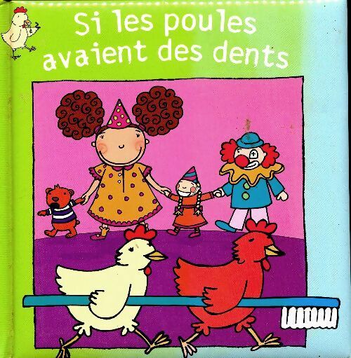 Livrenpoche : Si les poules avaient des dents - Sonia Coutausse - Livre