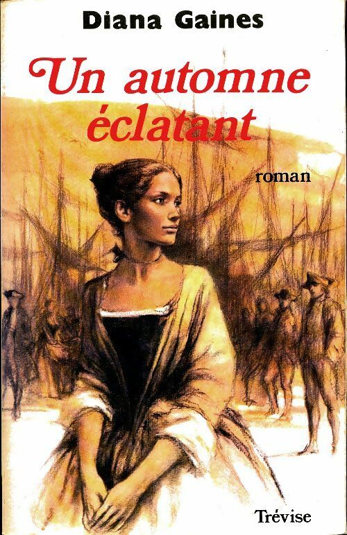 Livrenpoche : Un automne éclatant - Diana Goines - Livre