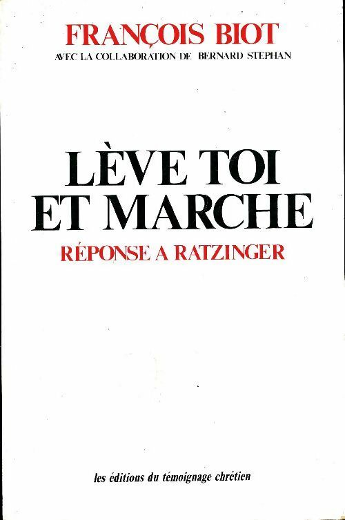Livrenpoche : Lève-toi et marche - François Biot - Livre