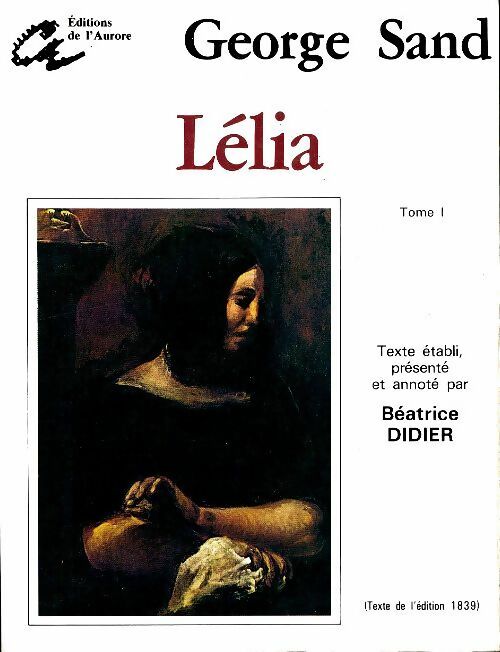 Livrenpoche : Lélia Tome I - George Sand - Livre