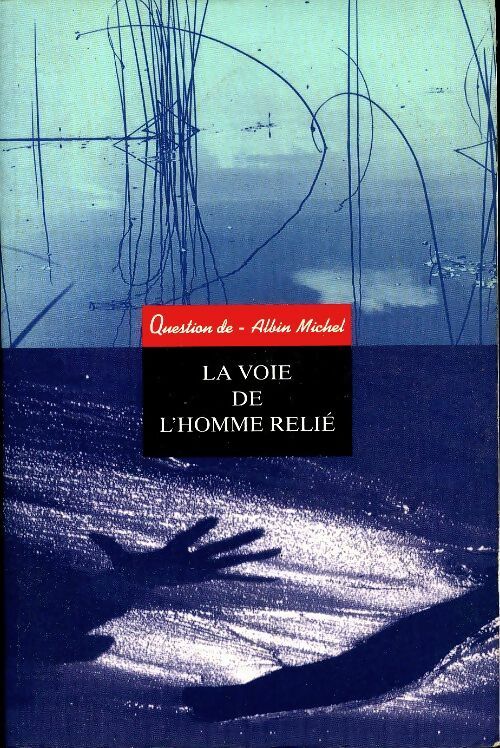 Livrenpoche : La voie de l'homme relié - Jean Mouttapa - Livre