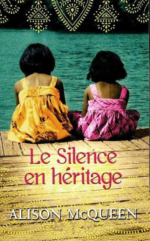 Livrenpoche : Le silence en héritage - Alison McQueen - Livre