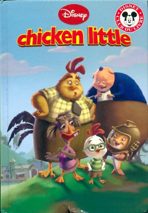 Chicken little - Disney -  Club du livre Mickey - Livre