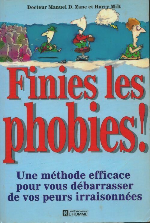 Livrenpoche : Finies les phobies ! - Harry Milt - Livre