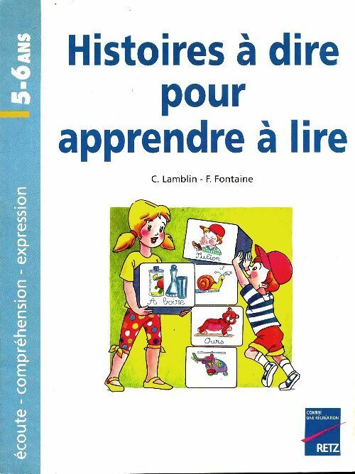 Livrenpoche : Histoires à dire pour apprendre à lire 5-6 ans - Ch Lamblin - Livre
