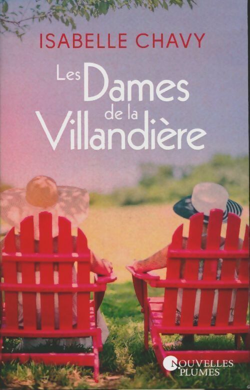 Livrenpoche : Les dames de la Villandière - Isabelle Chavy - Livre