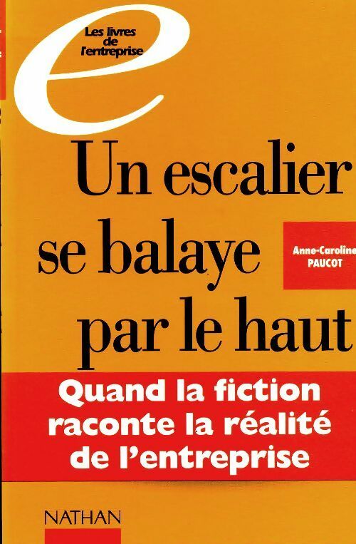 Livrenpoche : Un escalier se balaye par le haut - Anne-Caroline Paucot - Livre