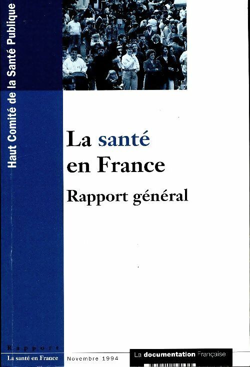 Livrenpoche : La santé en France  - Collectif - Livre