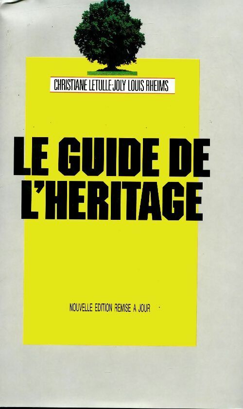 Livrenpoche : Le guide de l'héritage - Louis Rheims - Livre
