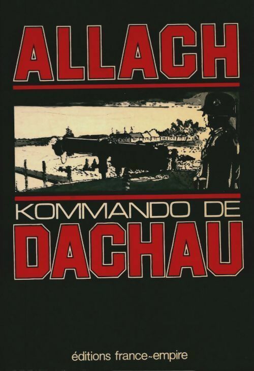 Livrenpoche : Allach. Kommando de Dachau - Henri Laffitte - Livre