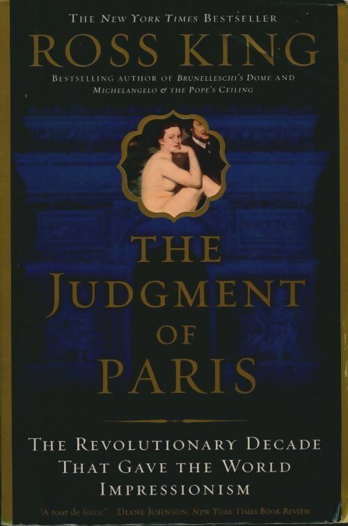 Livrenpoche : The judgment of Paris - Ross King - Livre