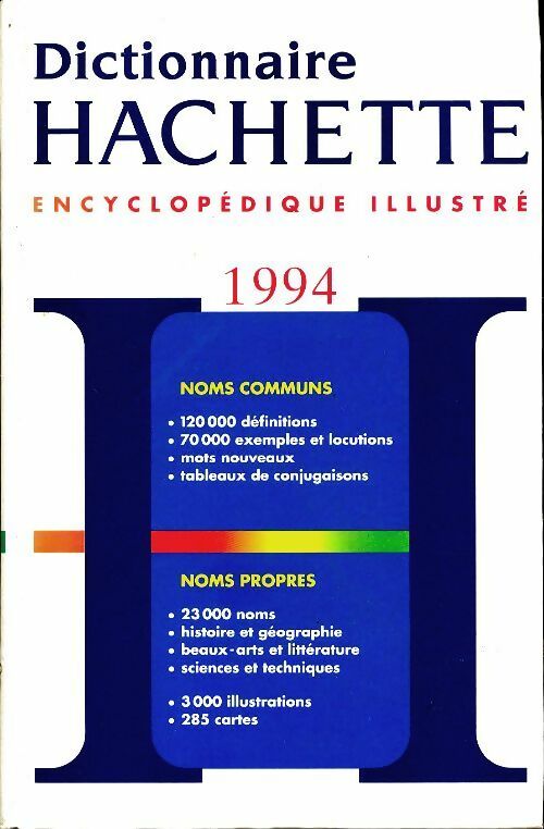 Livrenpoche : Dictionnaie Hachette encyclopédique illustre 94 - Collectif - Livre