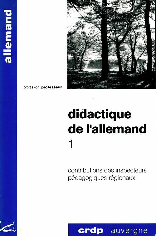 Livrenpoche : Didactique de l'allemand Tome I - Collectif - Livre