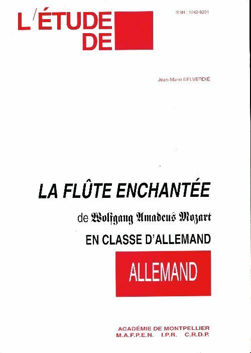 Livrenpoche : La flûte enchantée en classe d'allemand - Jean-Marie Delverdié - Livre