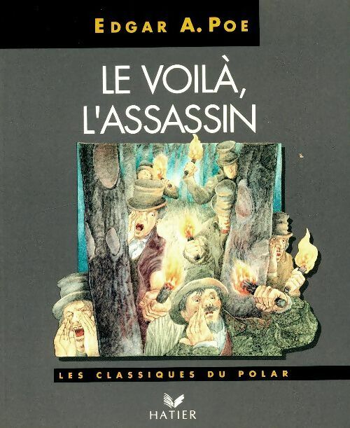 Livrenpoche : Le voilà, l'assassin - Edgar Allan Poe - Livre