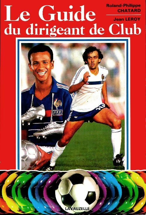 Livrenpoche : Le guide du dirigeant de club - Jean Leroy - Livre