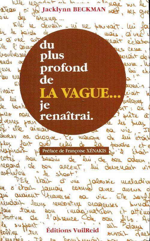 Du plus profond de la vague je renaîtrai - Jacklynn Beckman - Livre