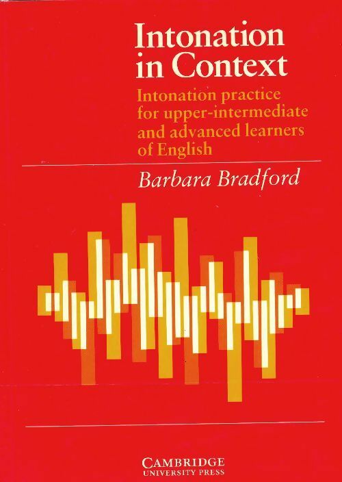 Livrenpoche : Intonation in context student's book  - Barbara Bradford - Livre