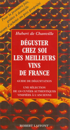 Livrenpoche : Déguster chez soi les meilleurs vins de France - Hubert De Chanville - Livre