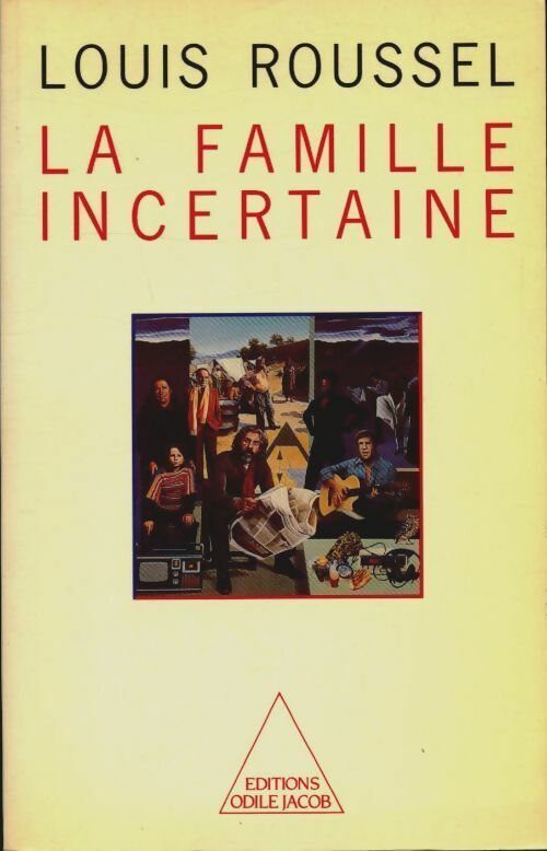 Livrenpoche : La famille incertaine - Louis Roussel - Livre