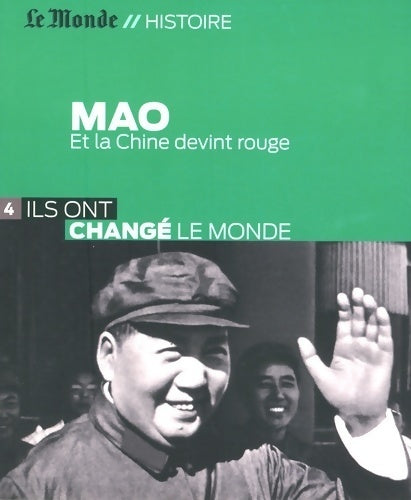 Livrenpoche : Mao. Et la chine devint rouge - Philippe Paquet - Livre