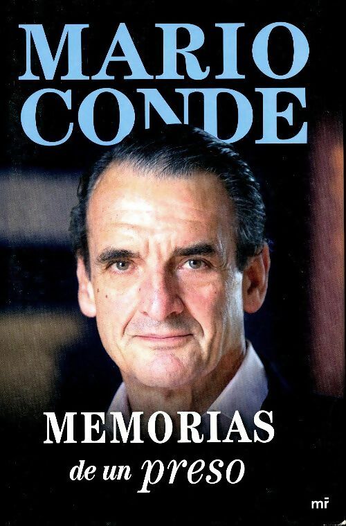 Livrenpoche : Memorias de un preso - Mario Conde - Livre