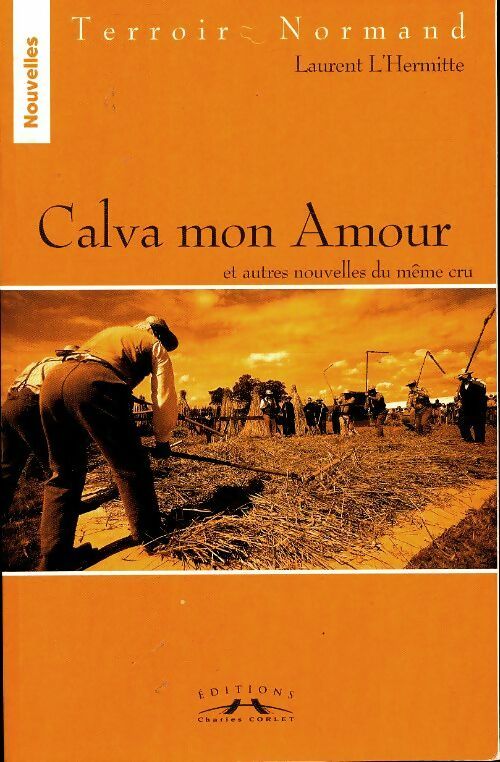 Livrenpoche : Calva mon amour - Laurent L'Hermitte - Livre