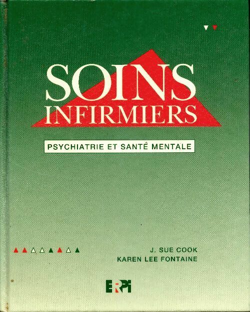 Livrenpoche : Soins infirmiers : Psychiatrie et santé mentale - J. Sue Cook - Livre