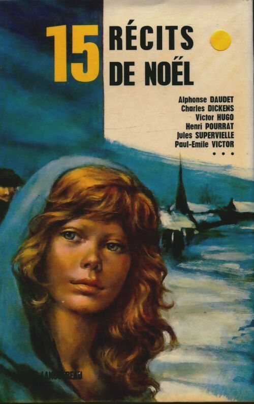 Livrenpoche : 15 recits de Noël - Collectif - Livre