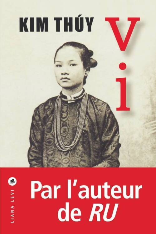 Livrenpoche : Vi - Kim Thuy - Livre