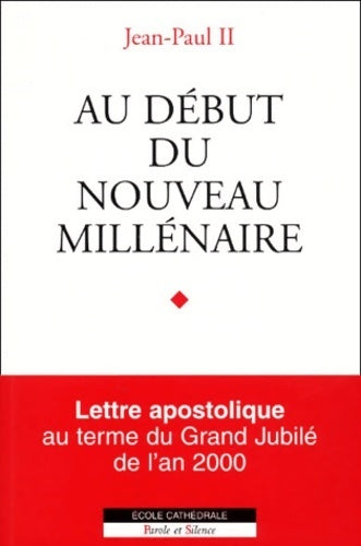 Livrenpoche : Au début du nouveau millénaire - Jean-Paul II - Livre